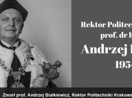 Uroczystości pogrzebowe Rektora Politechniki Krakowskiej prof. dr. hab. inż. arch. Andrzeja Białkiewicza