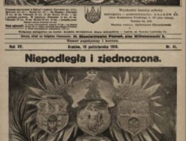 Niepodległa Polska – najpierw był Kraków