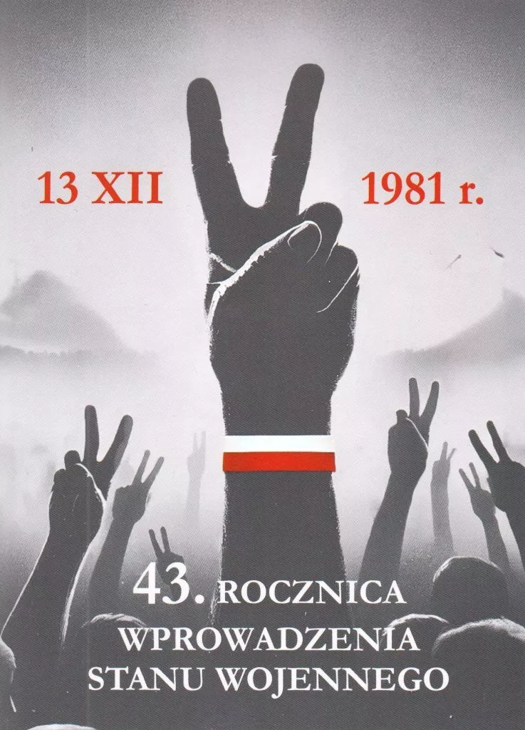 13.12.2024 43 rocznica stanu wojennego